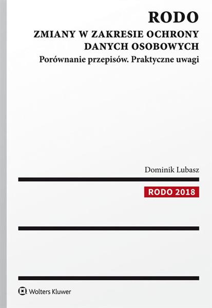 RODO. ZMIANY W ZAKRESIE OCHRONY DANYCH OSOBOWYCH.