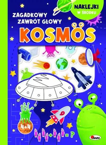 KOSMOS. ZAGADKOWY ZAWRÓT GŁOWY