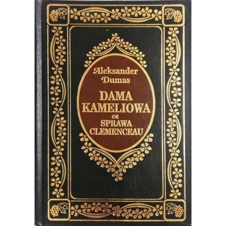 Dama Kameliowa. Sprawa Clemenceau Aleksander Dumas