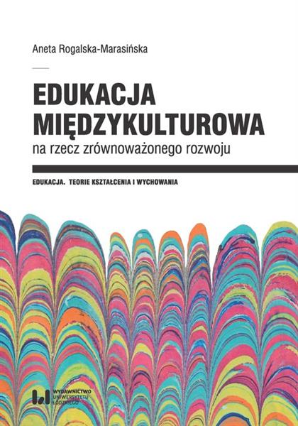 EDUKACJA MIĘDZYKULTUROWA NA RZECZ ZRÓWNOWAŻONEGO