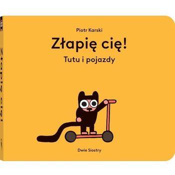 Złapię cię! Tutu i pojazdy