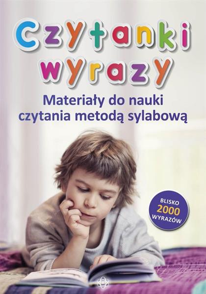 CZYTANKI. WYRAZY. MATERIAŁY DO NAUKI CZYTANIA...