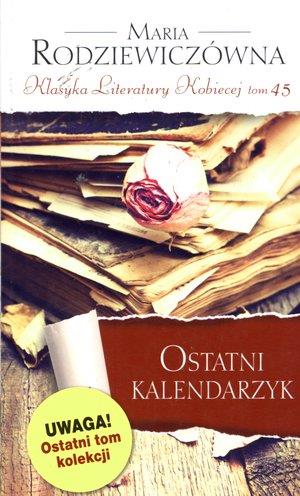 OSTATNI KALENDARZYK. KLASYKA LITERATURY KOBIECEJ