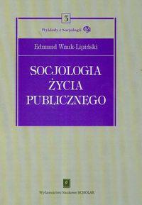 SOCJOLOGIA ŻYCIA PUBLICZNEGO