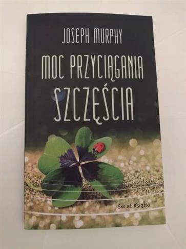 MOC PRZYCIĄGANIA SZCZĘŚCIA (WYDANIE POCKETOWE)