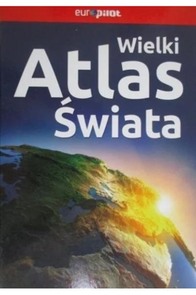 WIELKI ATLAS ŚWIATA