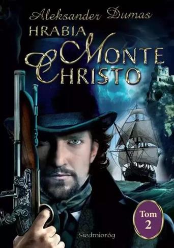 HRABIA MONTE CHRISTO. TOM 2