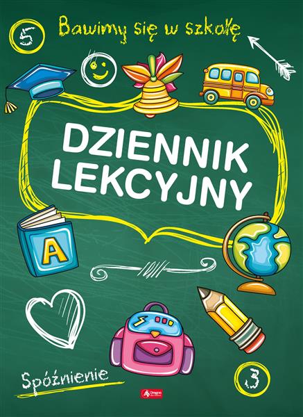 DZIENNIK LEKCYJNY (Z DZIENNICZKIEM UCZNIA)
