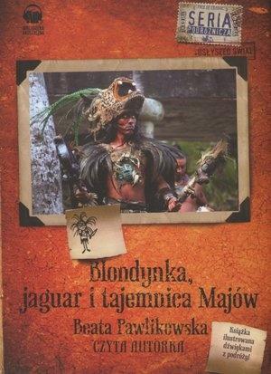 BLONDYNKA, JAGUAR I TAJEMNICA MAJÓW CD