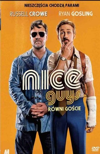 NICE GUYS. RÓWNI GOŚCIE DVD