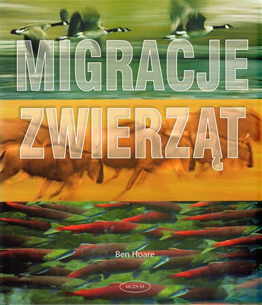 MIGRACJE ZWIERZĄT