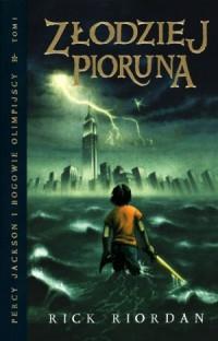 ZŁODZIEJ PIORUNA PERCY JACKSON I BOGOWIE