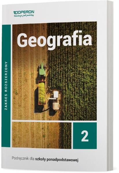 GEOGRAFIA 2.PODRĘCZNIK DLA SZKÓŁ PONADPODSTAWOWYCH