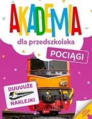 AKADEMIA DLA PRZEDSZKOLAKA. POCIĄGI