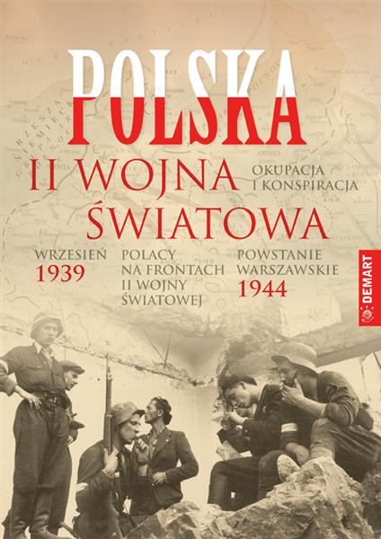 POLSKA. II WOJNA ŚWIATOWA