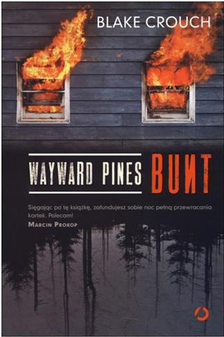 WAYWARD PINES. BUNT