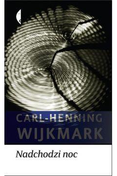 Nadchodzi noc Carl-Henning Wijkmar br