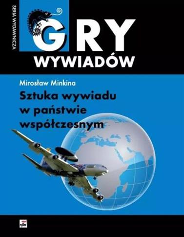 Sztuka wywiadu w państwie współczesnym, wydanie 2