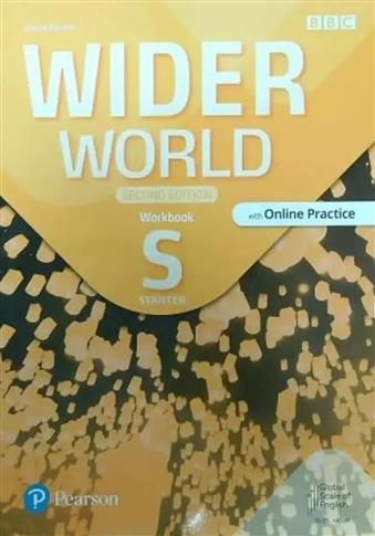 WIDER WORLD. SECOND EDITION STARTER. WORKBOOK WITH