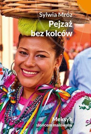 PEJZAŻ BEZ KOLCÓW MEKSYK SŁOŃCEM MALOWANY