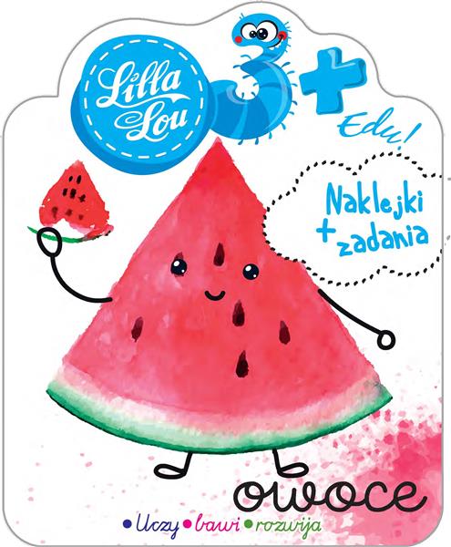 LILLA LOU EDU 3+ OWOCE