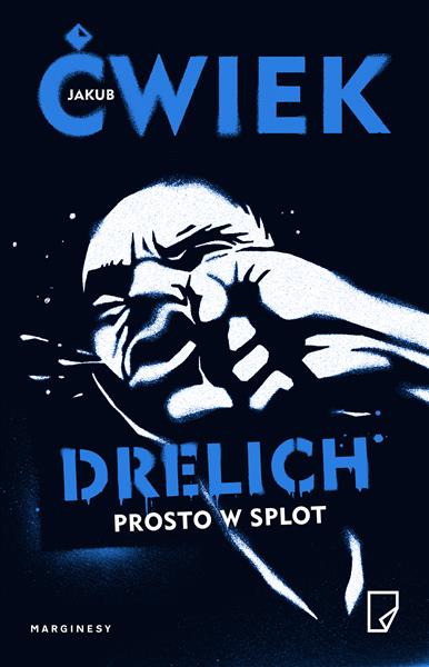 DRELICH. PROSTO W SPLOT