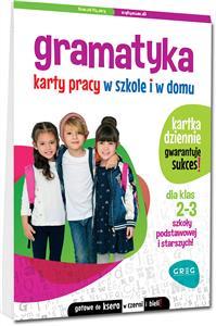 GRAMATYKA. KARTY PRACY W SZKOLE I W DOMU