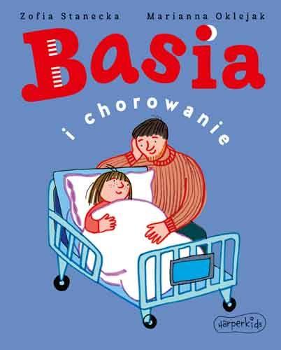 BASIA I CHOROWANIE