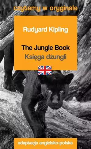 THE JUNGLE BOOK / KSIĘGA DŻUNGLI. CZYTAMY W ORYGIN