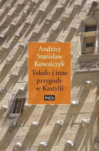 TOLEDO I INNE PRZYGODY W KASTYLII