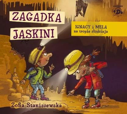 IGNACY I MELA NA TROPIE ZŁODZIEJA. ZAGADKA JASKINI
