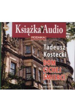 AUDIOBOOK DOM CICHEJ ŚMIERCI