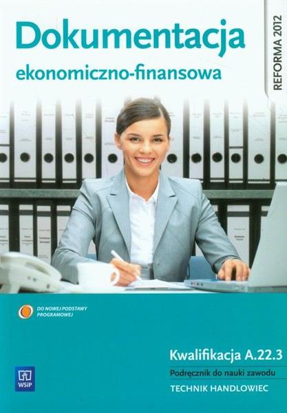 DOKUMENTACJA EKONOMICZNO-FINANSOWA. KWALIFIKACJA A