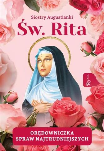 Św.Rita,Orędowniczka spraw najtrudniejszych-S.NOWY