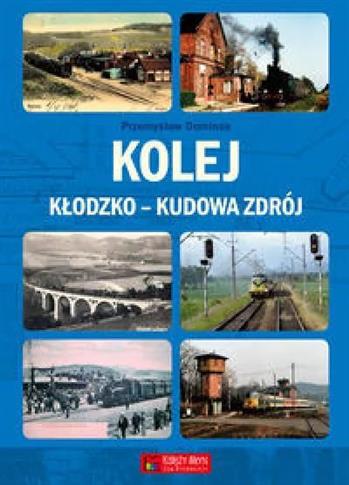 Kolej Kłodzko – Kudowa Zdrój