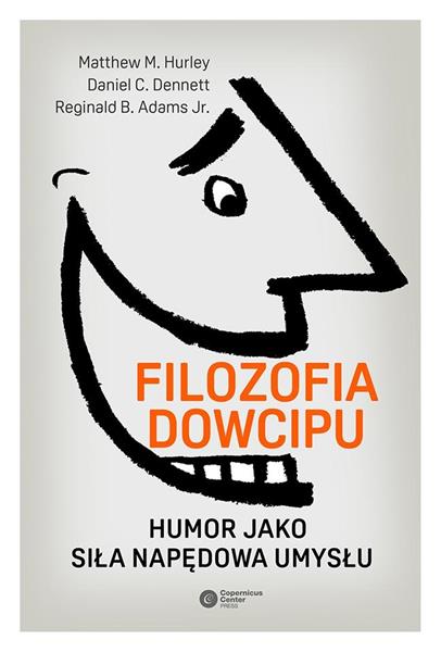 FILOZOFIA DOWCIPU HUMOR JAKO SIŁA NAPĘDOWA