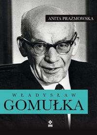 WŁADYSŁAW GOMUŁKA