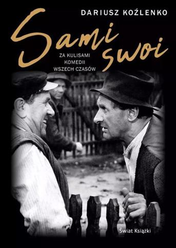 SAMI SWOI. ZA KULISAMI KOMEDII WSZECH CZASÓW