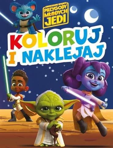 Koloruj i naklejaj! Przygody Młodych Jedi