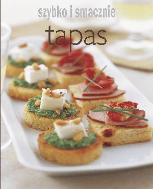 SZYBKO I SMACZNIE - TAPAS