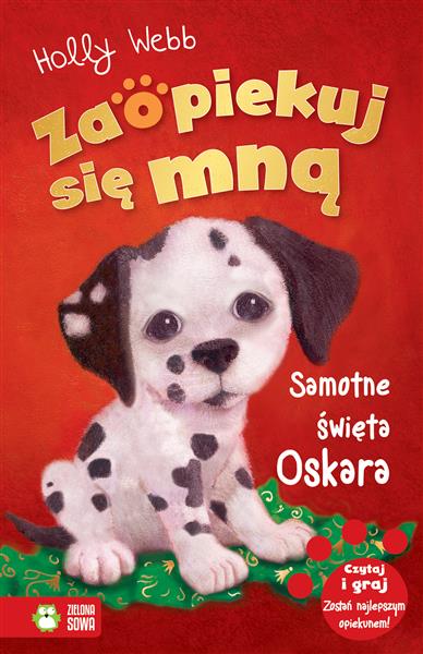 ZAOPIEKUJ SIĘ MNĄ. SAMOTNE ŚWIĘTA OSKARA