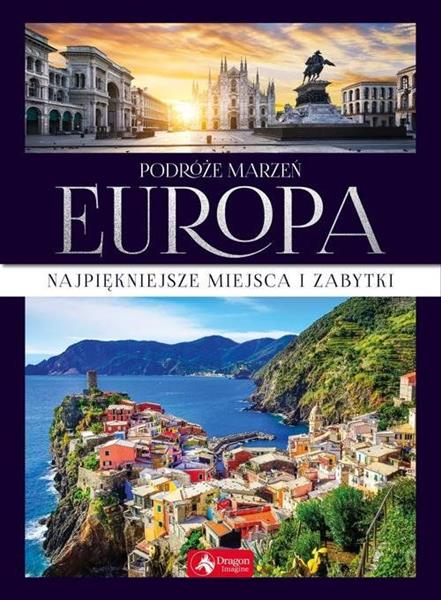 PODRÓŻE MARZEŃ. EUROPA