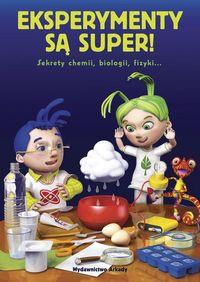 EKSPERYMENTY SĄ SUPER!