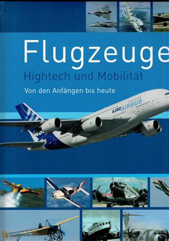 Flugzeuge - Hightech und Mobilität