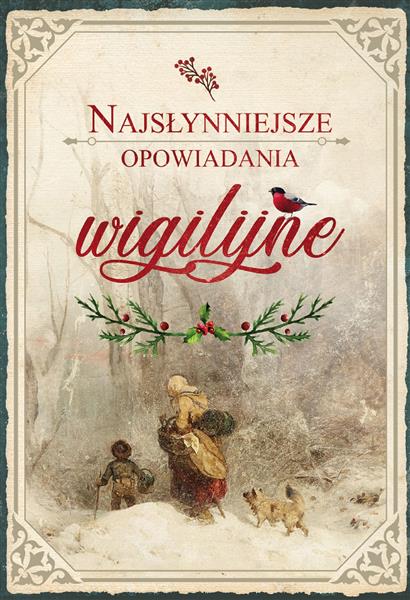 NAJSŁYNNIEJSZE OPOWIADANIA WIGILIJNE