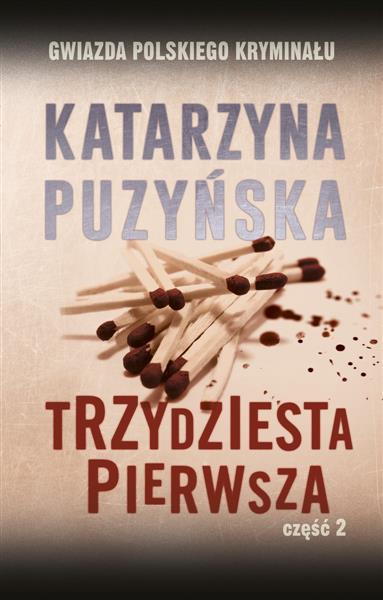 TRZYDZIESTA PIERWSZA CZĘŚĆ 2