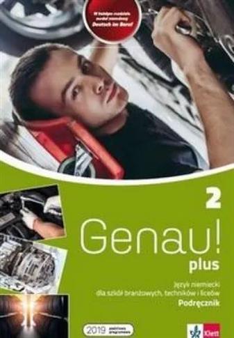 Genau! plus 2. Język niemiecki dla szkół branżowyc