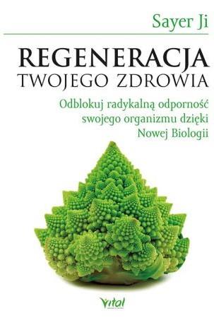 REGENERACJA TWOJEGO ZDROWIA. ODBLOKUJ RADYKALNĄ