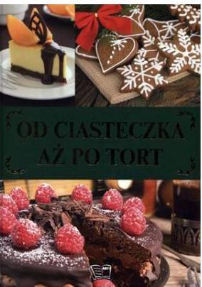 OD CIASTECZKA AZ PO TORT OT-ARTI