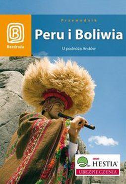 PERU I BOLIWIA. U PODNÓŻA ANDÓW